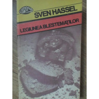 LEGIUNEA BLESTEMATILOR