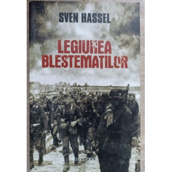 LEGIUNEA BLESTEMATILOR