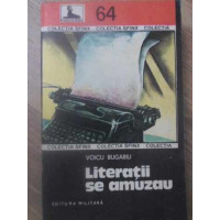 LITERATII SE AMUZAU LITERATII SE AMUZAU