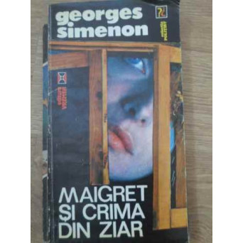 MAIGRET SI CRIMA DIN ZIAR