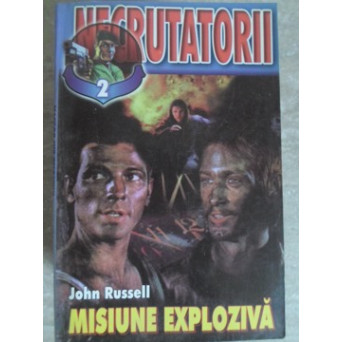 MISIUNE EXPLOZIVA