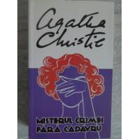 MISTERUL CRIMEI FARA CADAVRU