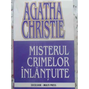MISTERUL CRIMELOR INLANTUITE