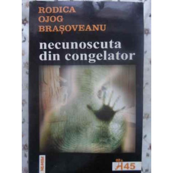 NECUNOSCUTA DIN CONGELATOR