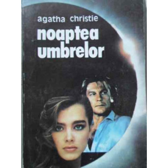 NOAPTEA UMBRELOR