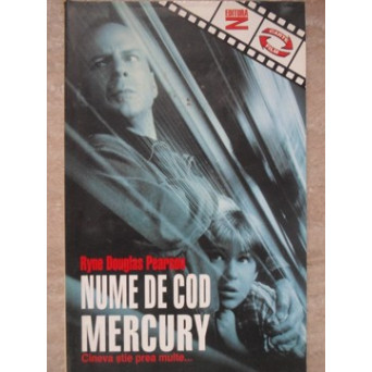 NUME DE COD MERCURY. CINEVA STIE PREA MULTE...