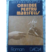 ORHIDEE PENTRU MARIFELIS