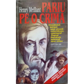 PARIU PE O CRIMA