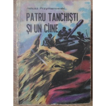 PATRU TANCHISTI SI UN CAINE
