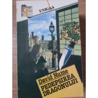 PEDEPSIREA DRAGONULUI PEDEPSIREA DRAGONULUI