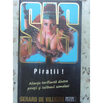 PIRATII ! SAS