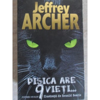 PISICA ARE 9 VIETI... PISICA ARE 9 VIETI...