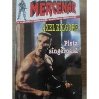 PISTA SANGEROASA