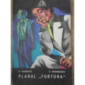 PLANUL FURTUNA
