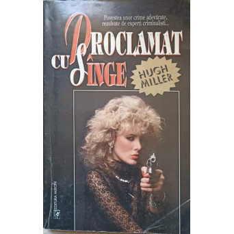 PROCLAMAT CU SANGE