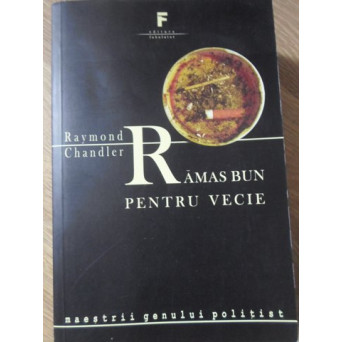RAMAS BUN PENTRU VECIE