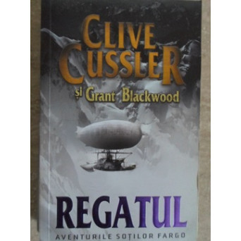 REGATUL. AVENTURILE SOTILOR FARGO