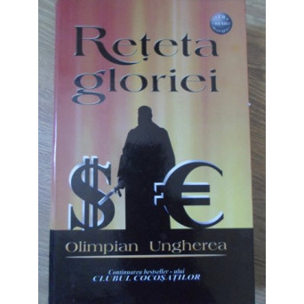 RETETA GLORIEI