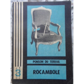 ROCAMBOLE DRAMELE PARISULUI VOL.1