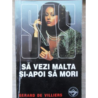 SA VEZI MALTA SI-APOI SA MORI