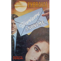SCRISORI ANONIME SCRISORI ANONIME