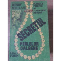 SECRETUL PERLELOR GALBENE SECRETUL PERLELOR GALBENE