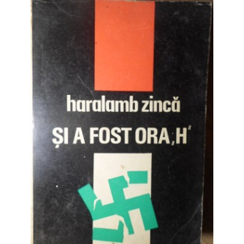 SI A FOST ORA H
