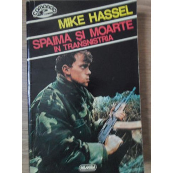 SPAIMA SI MOARTE IN TRANSNISTRIA