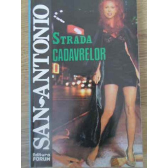 STRADA CADAVRELOR