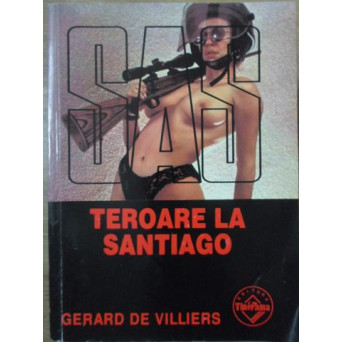 TEROARE LA SANTIAGO