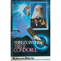 TRECE CONDORUL TRECE CONDORUL