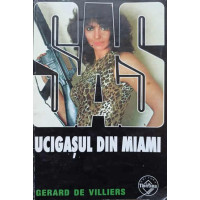 UCIGASUL DIN MIAMI UCIGASUL DIN MIAMI