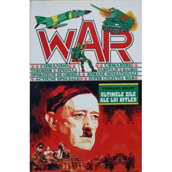 ULTIMELE ZILE ALE LUI HITLER