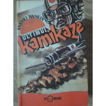 ULTIMUL KAMIKAZE