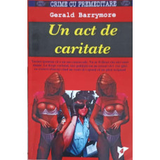 UN ACT DE CARITATE