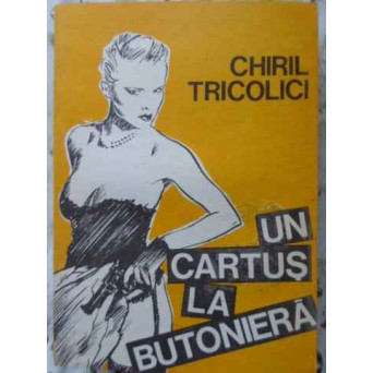 UN CARTUS LA BUTONIERA