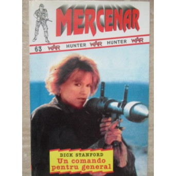 UN COMANDO PENTRU GENERAL