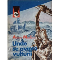 UNDE SE AVANTA VULTURII UNDE SE AVANTA VULTURII