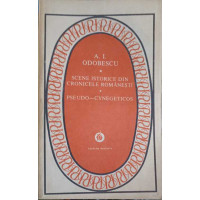 SCENE ISTORICE DIN CRONICELE ROMANESTI. PSEUDO-CYNEGETICOS