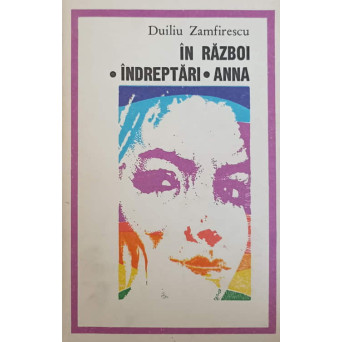 IN RAZBOI. INDREPTARI. ANNA