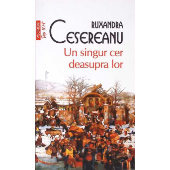 UN SINGUR CER DEASUPRA LOR