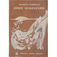 ZORII MIRESELOR ZORII MIRESELOR