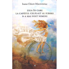 ZIUA IN CARE LA CAPATUL CELALALT AL IUBIRII N-A MAI FOST NIMENI