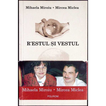 R'ESTUL SI VESTUL