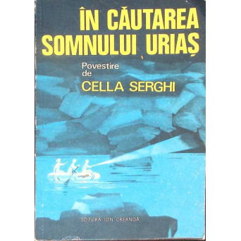 IN CAUTAREA SOMNULUI URIAS. POVESTIRE