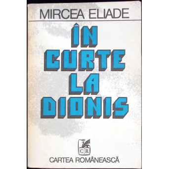IN CURTE LA DIONIS (CONTINE NUVELA LA TIGANCI)