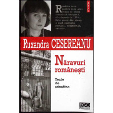 NARAVURI ROMANESTI. TEXTE DE ATITUDINE