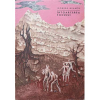 INTOARCEREA FOCULUI. ILUSTRATII ROMEO VOINESCU