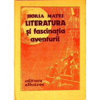 LITERATURA SI FASCINATIA AVENTURII