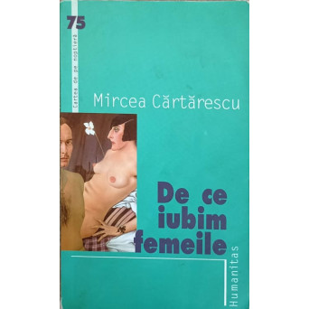 DE CE IUBIM FEMEILE